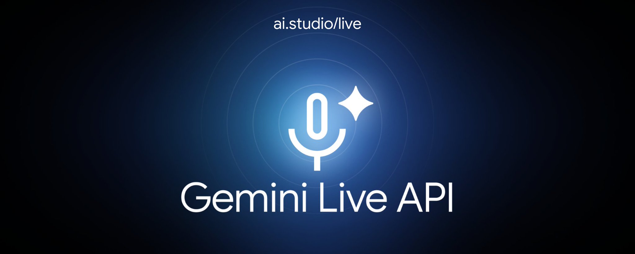 原帖封面:Gemini Live API